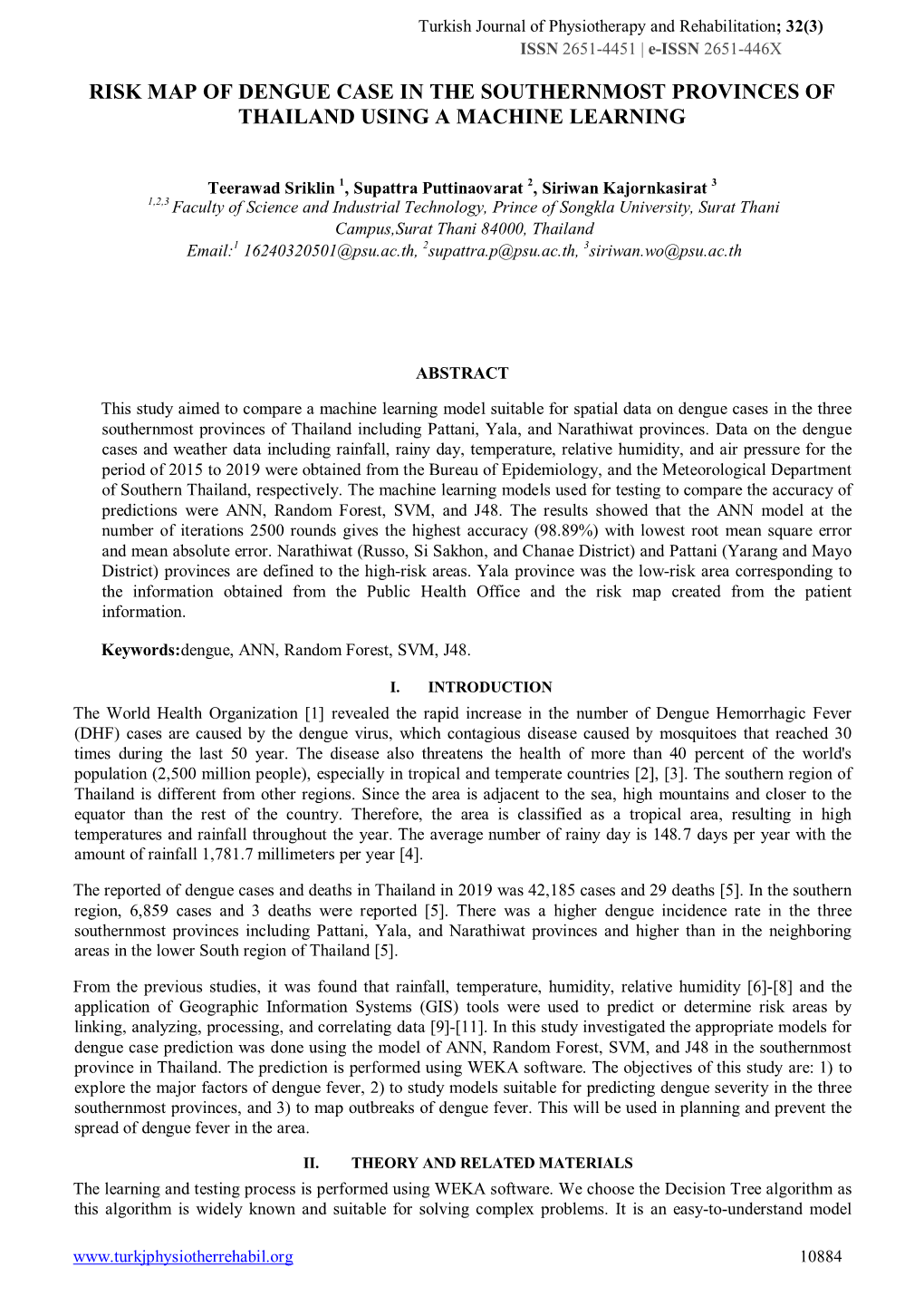 Risk Map of Dengue Case in the Southernmost Provinces of Thailand Using a Machine Learning