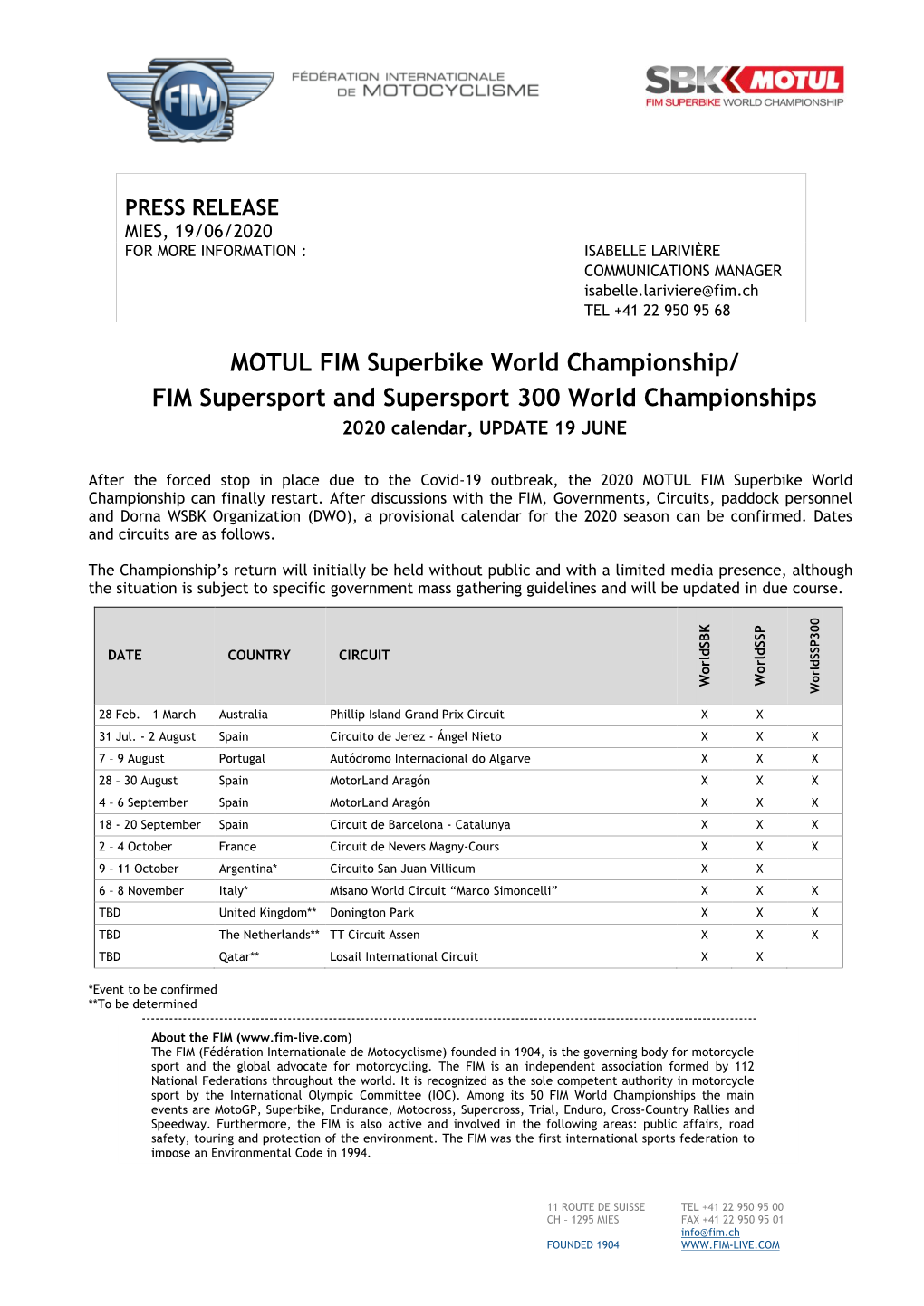 MOTUL FIM Superbike World Championship/ FIM Supersport and Supersport 300 World Championships 2020 Calendar, UPDATE 19 JUNE