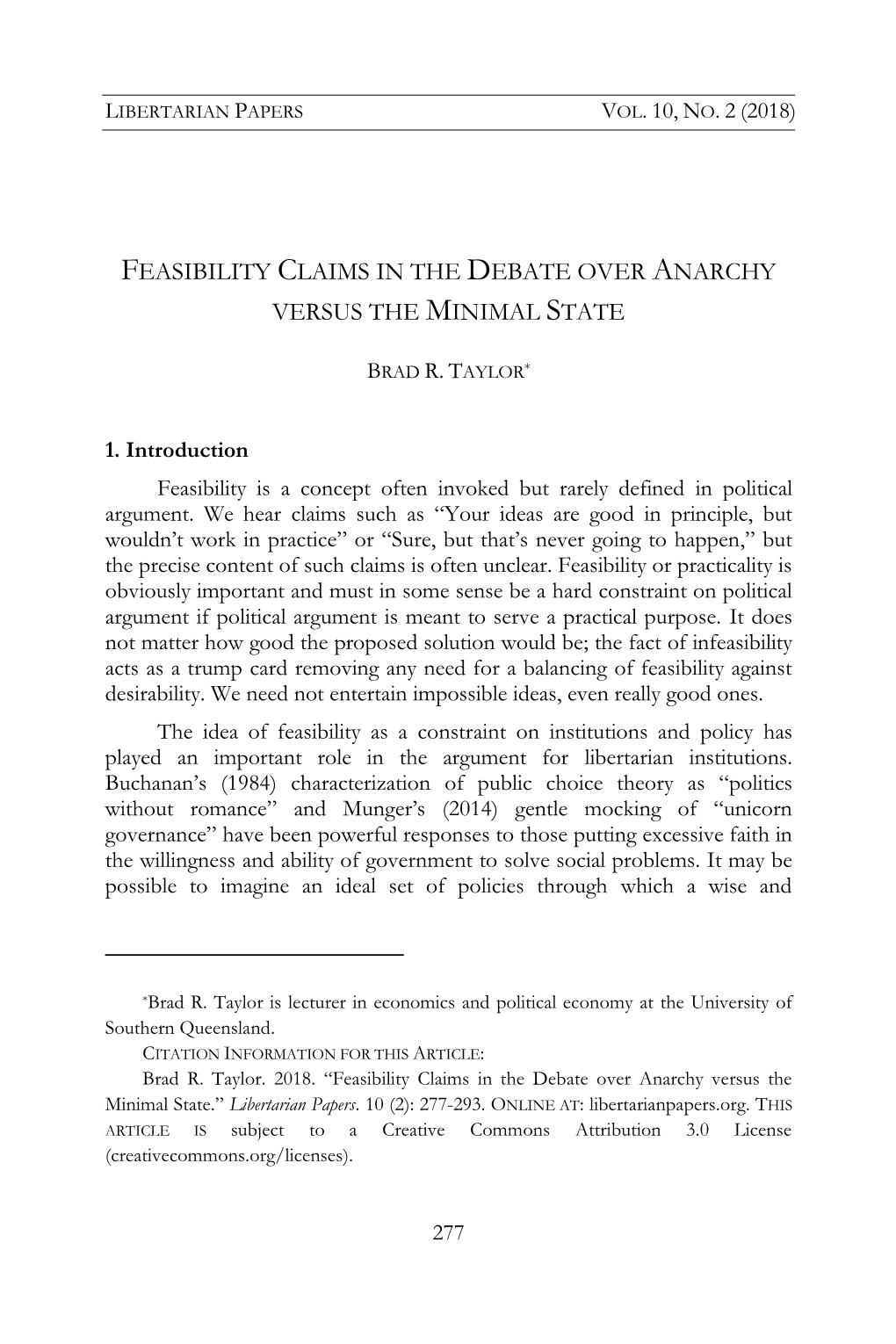 Feasibility Claims in the Debate Over Anarchy Versus the Minimal State