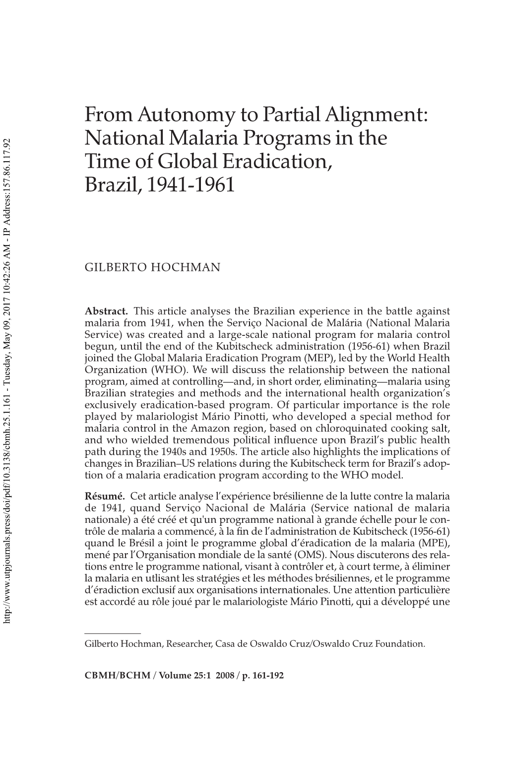 From Autonomy to Partial Alignment: National Malaria Programs in the Time of Global Eradication, Brazil, 1941-1961