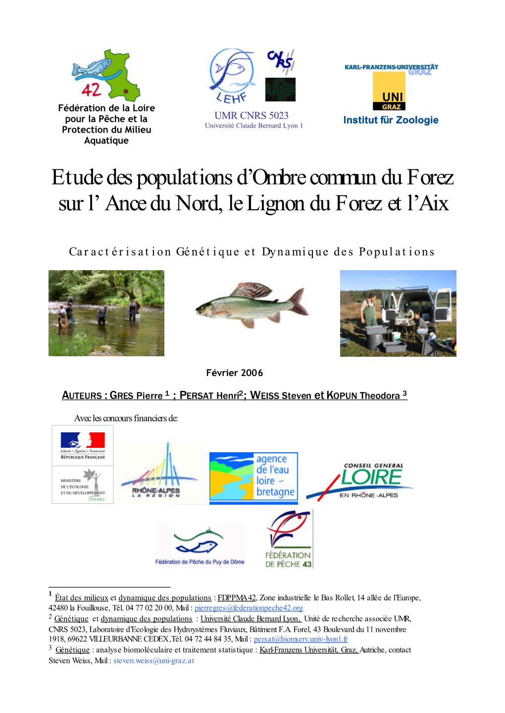 Etude Des Populations D'ombre Commun Du Forez Sur L' Ance Du Nord, Le Lignon Du Forez Et L'aix