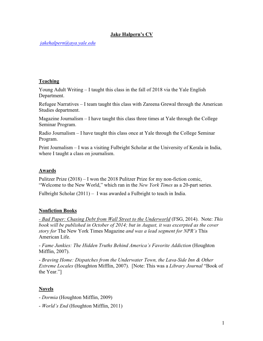 1 Jake Halpern's CV Jakehalpern@Aya.Yale.Edu