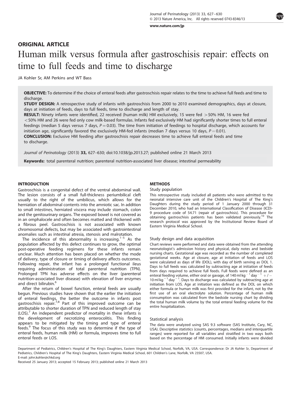 Human Milk Versus Formula After Gastroschisis Repair: Effects on Time to Full Feeds and Time to Discharge