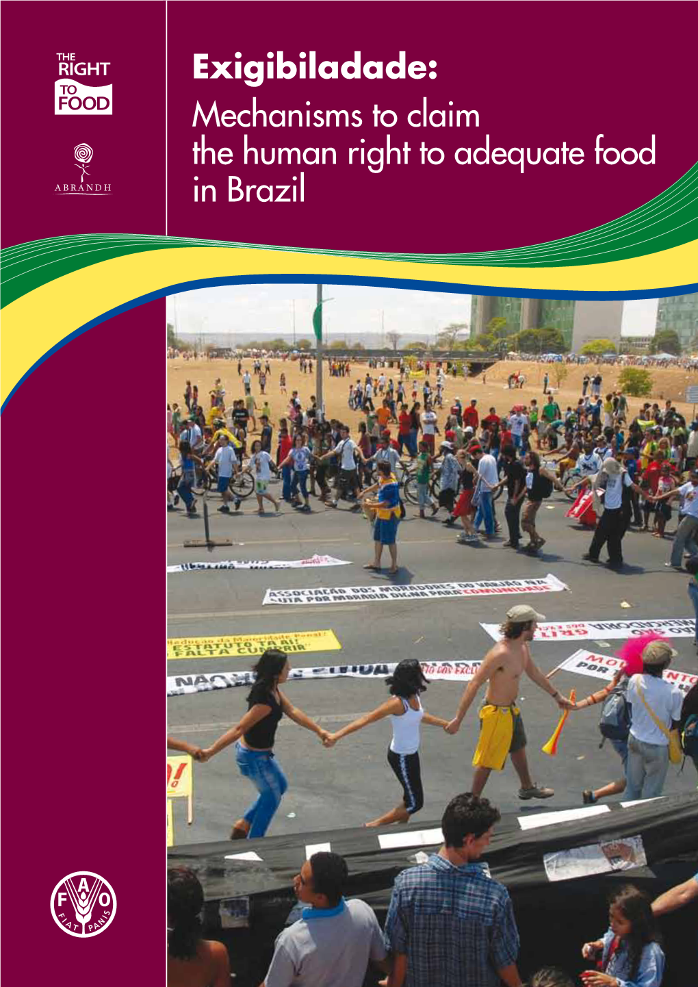 Mechanisms to Claim the Human Right to Adequate Food in Brazil