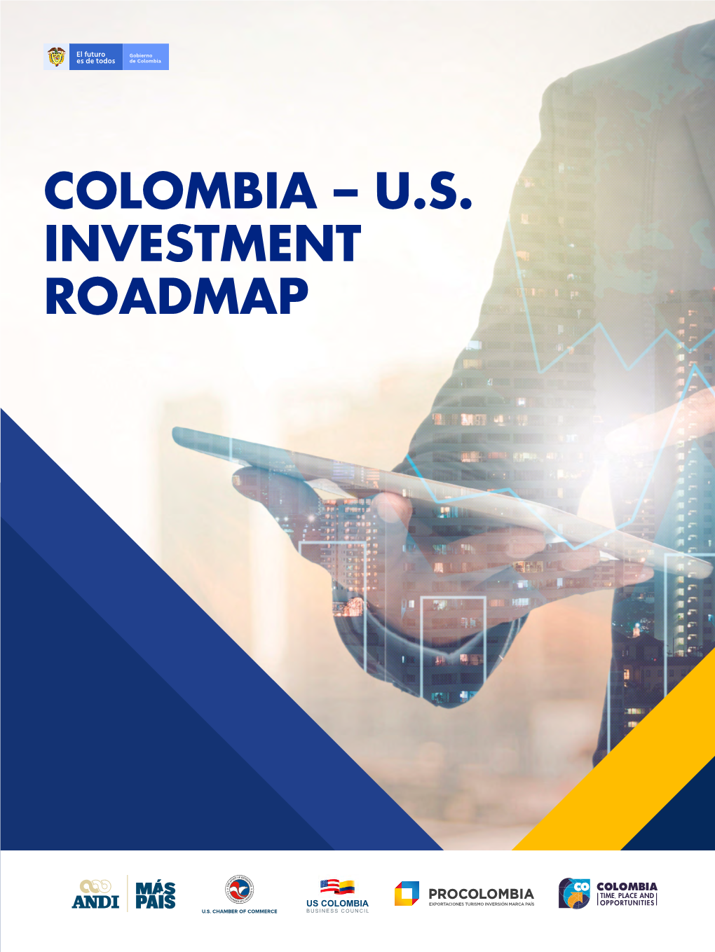 COLOMBIA – U.S. INVESTMENT ROADMAP Index