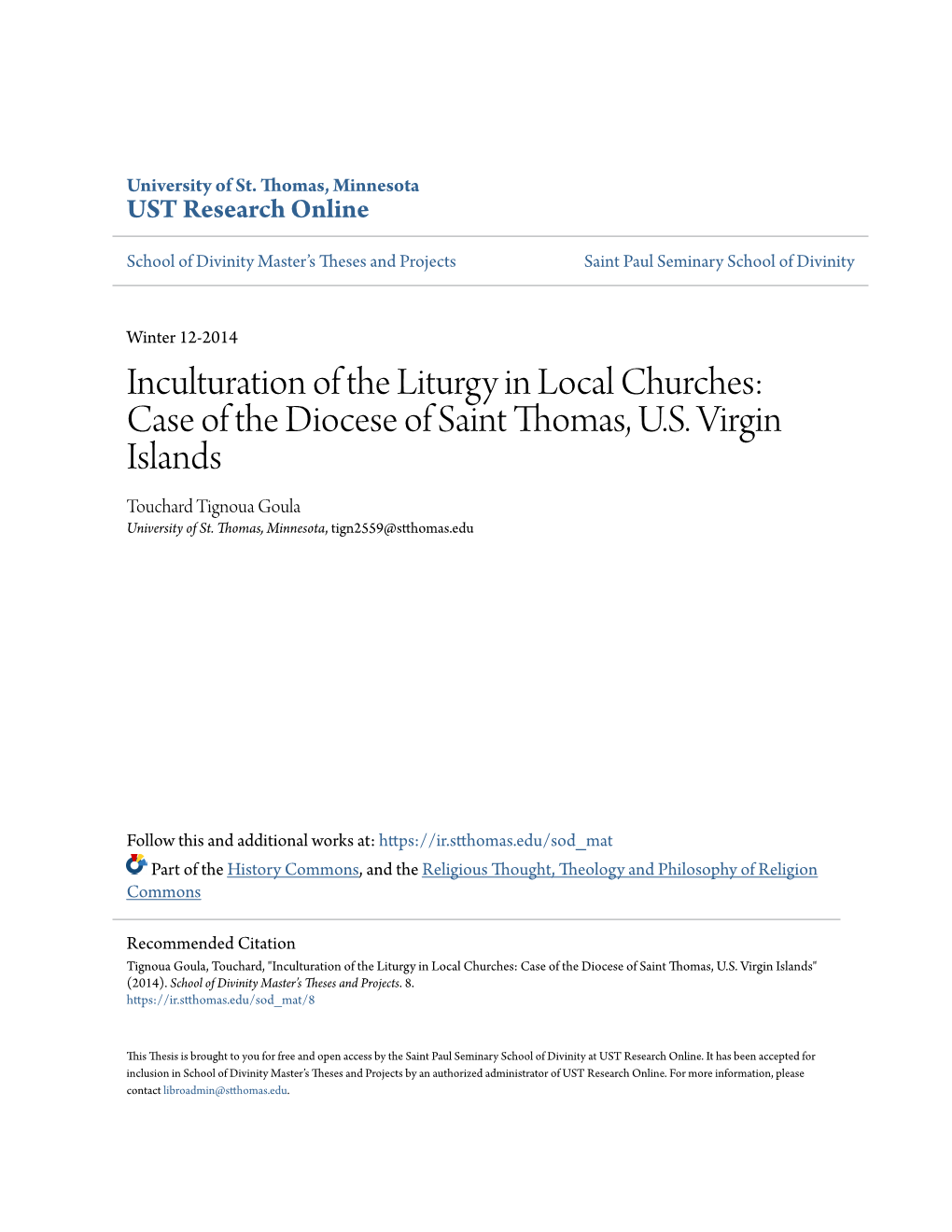 Inculturation of the Liturgy in Local Churches: Case of the Diocese of Saint Thomas, U.S