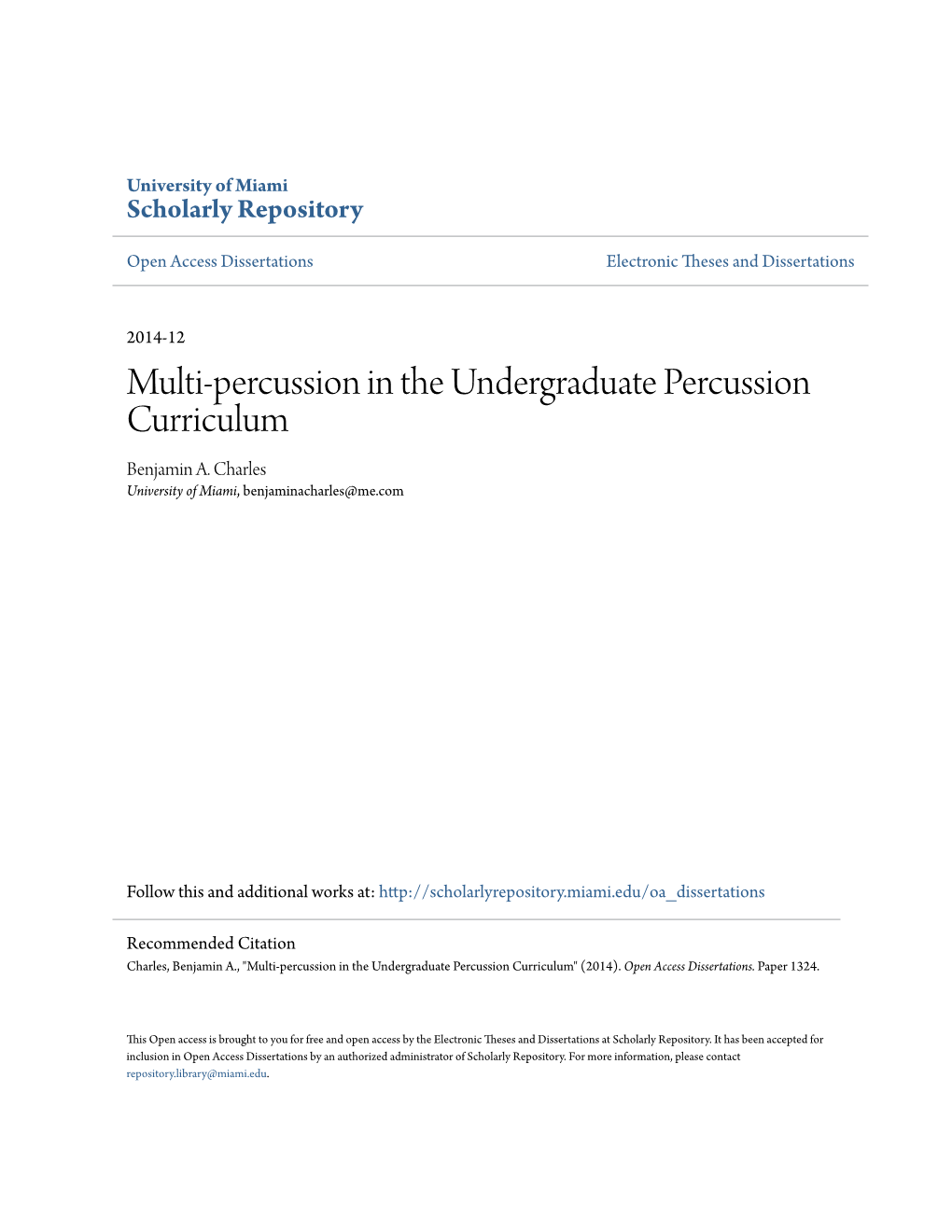 Multi-Percussion in the Undergraduate Percussion Curriculum Benjamin A