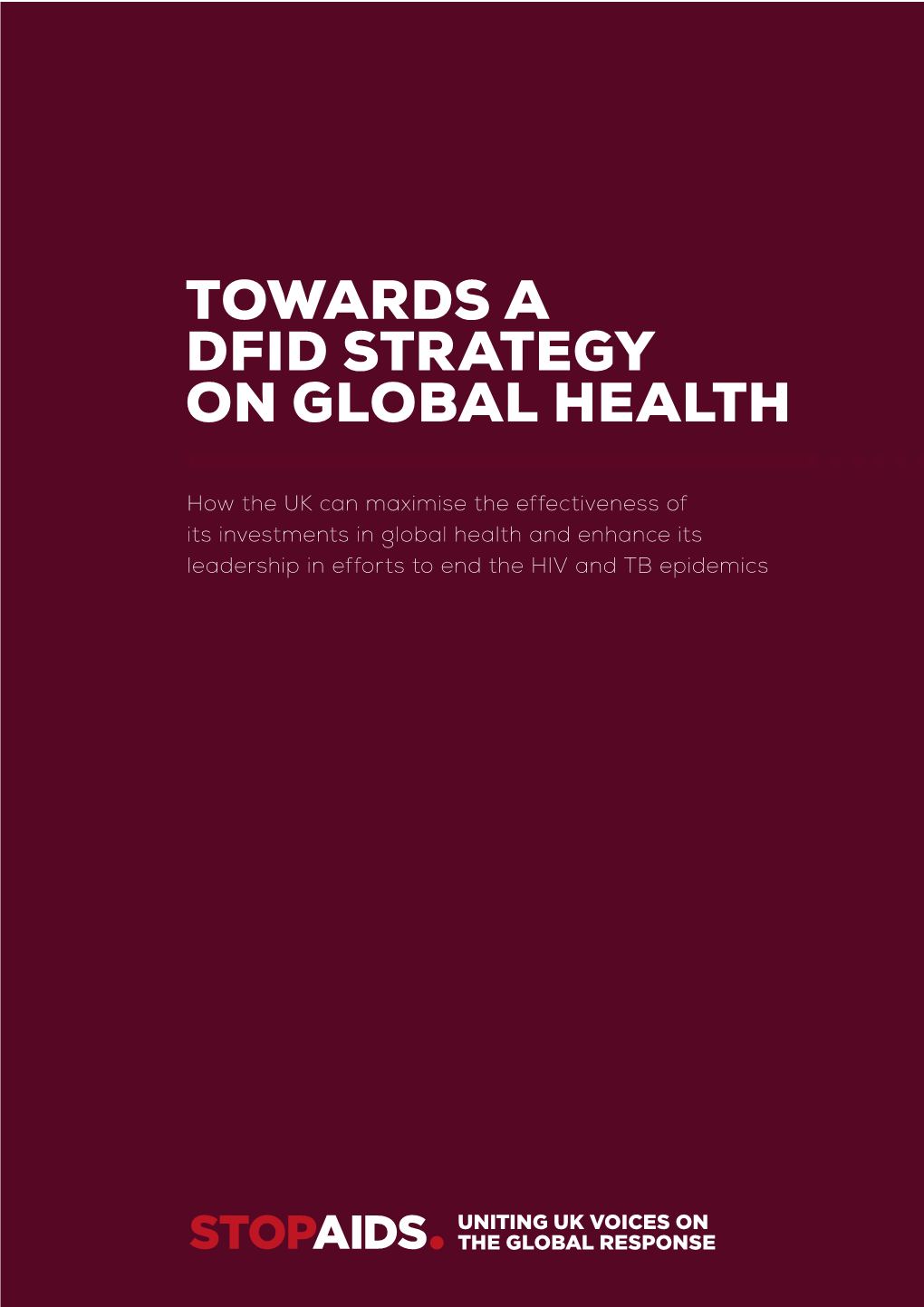 Towards a Dfid Strategy on Global Health