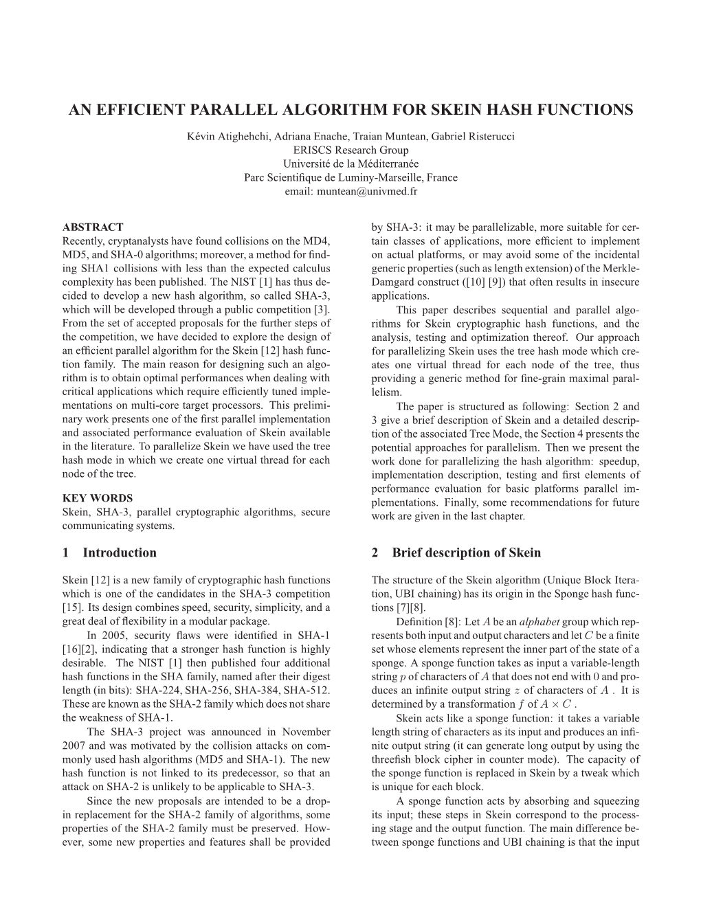 An Efficient Parallel Algorithm for Skein Hash Functions