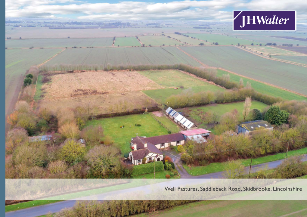 Well Pastures, Saddleback Road, Skidbrooke, Lincolnshire Awaiting Pics Well Pastures, Saddleback Road, Skidbrooke, Lincolnshire