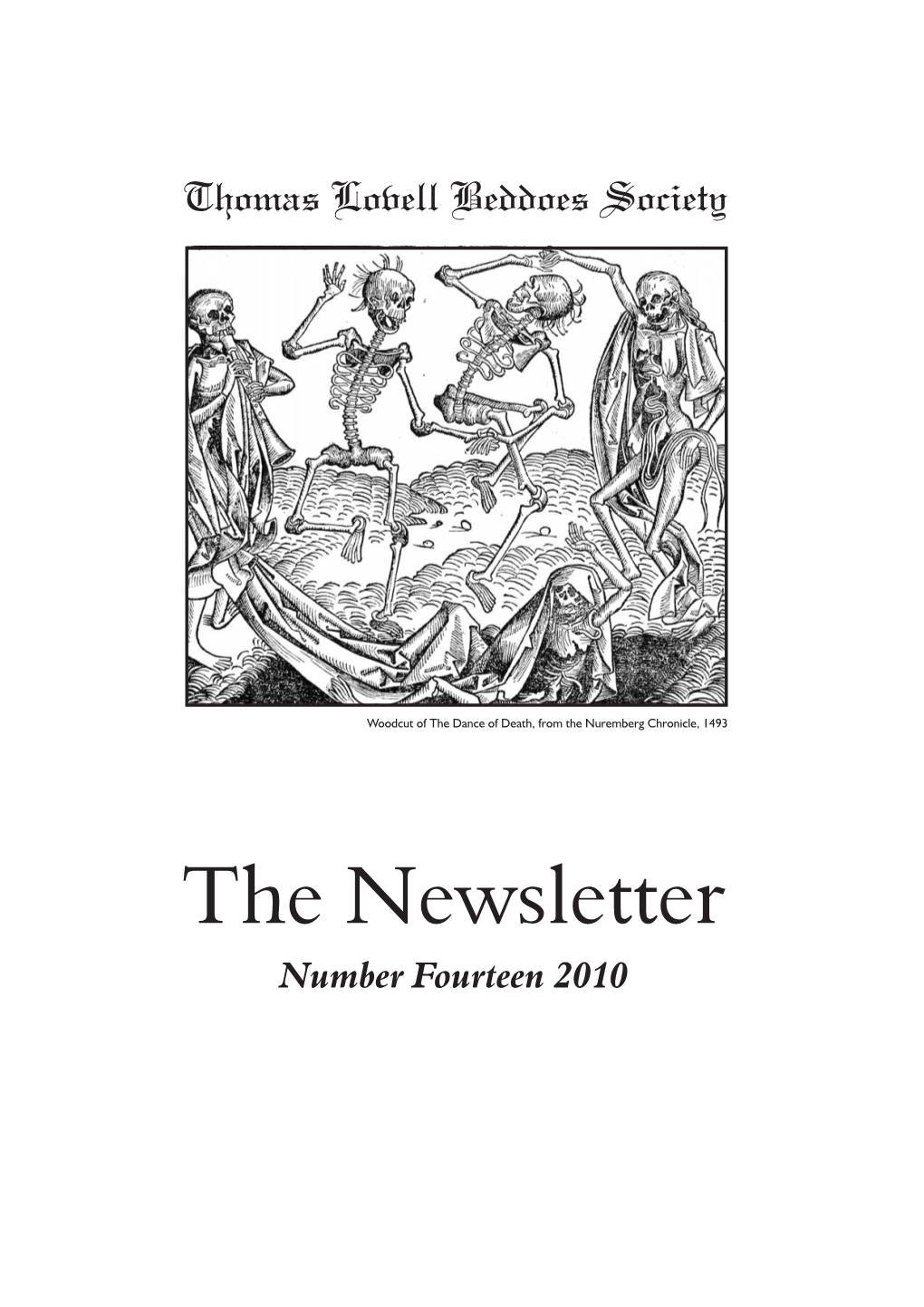 The Newsletter Number Fourteen 2010