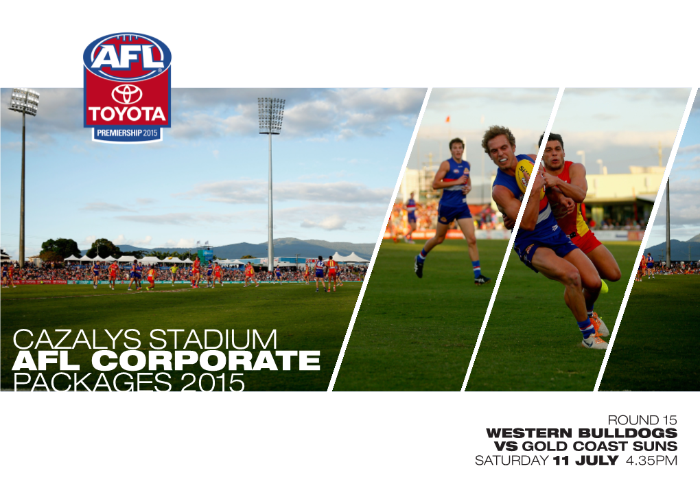 Afl Corporate Packages 2015 Cazalys Stadium