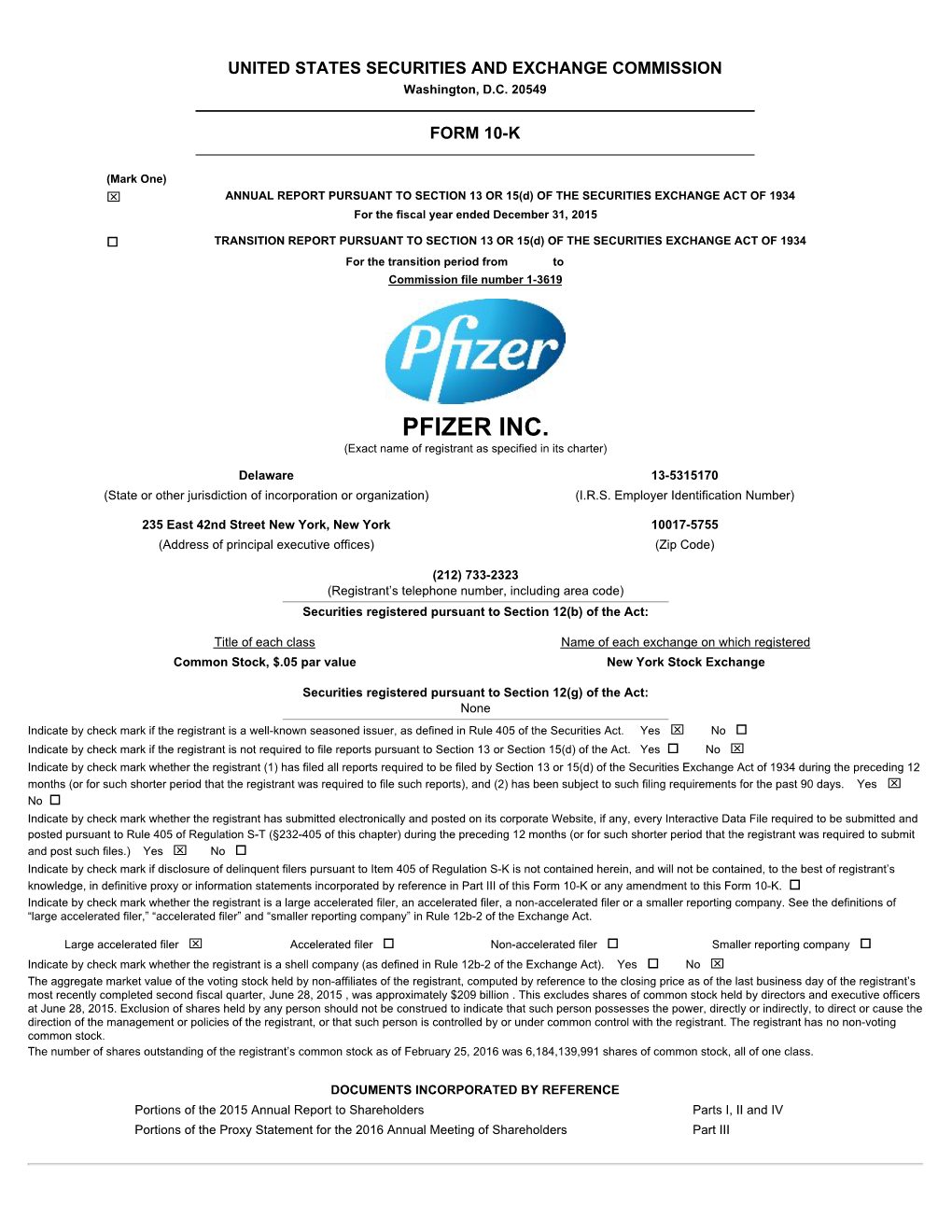 PFIZER INC. (Exact Name of Registrant As Specified in Its Charter)