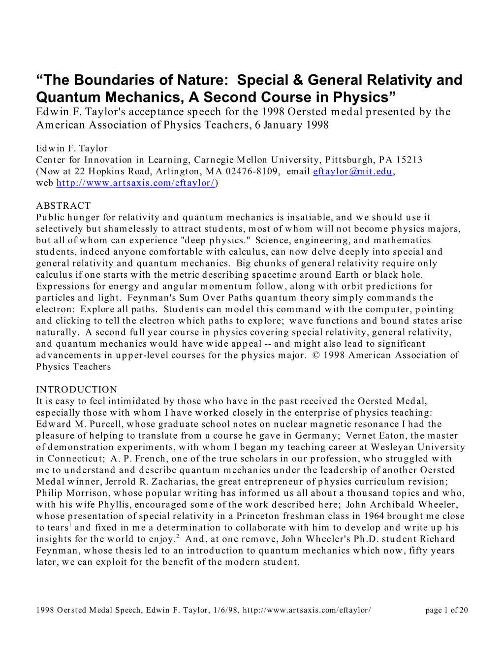 The Boundaries of Nature: Special & General Relativity and Quantum