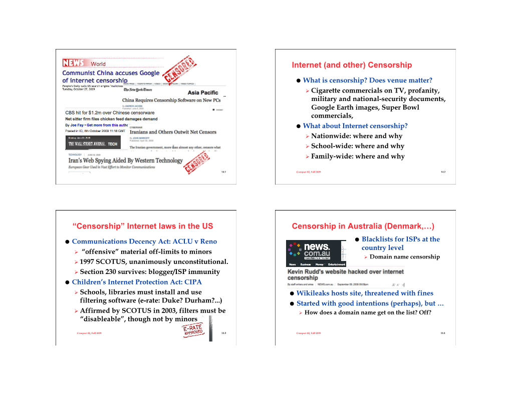 Internet (And Other) Censorship “Censorship” Internet Laws in The