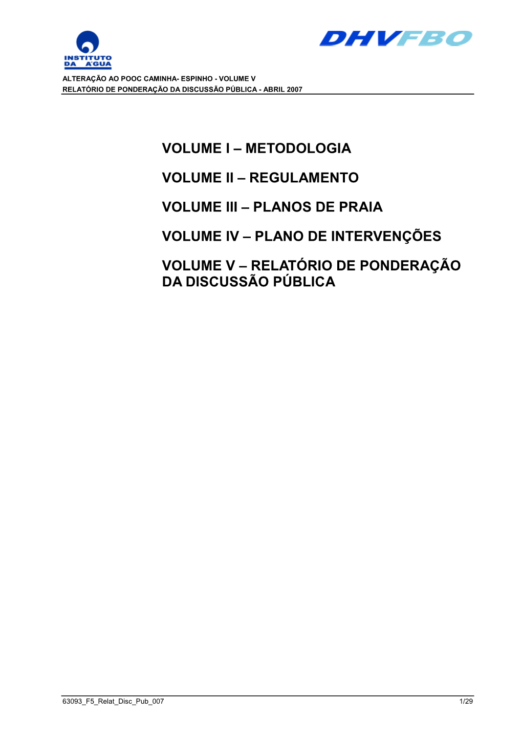 Relatório De Ponderação Da Discussão Pública - Abril 2007