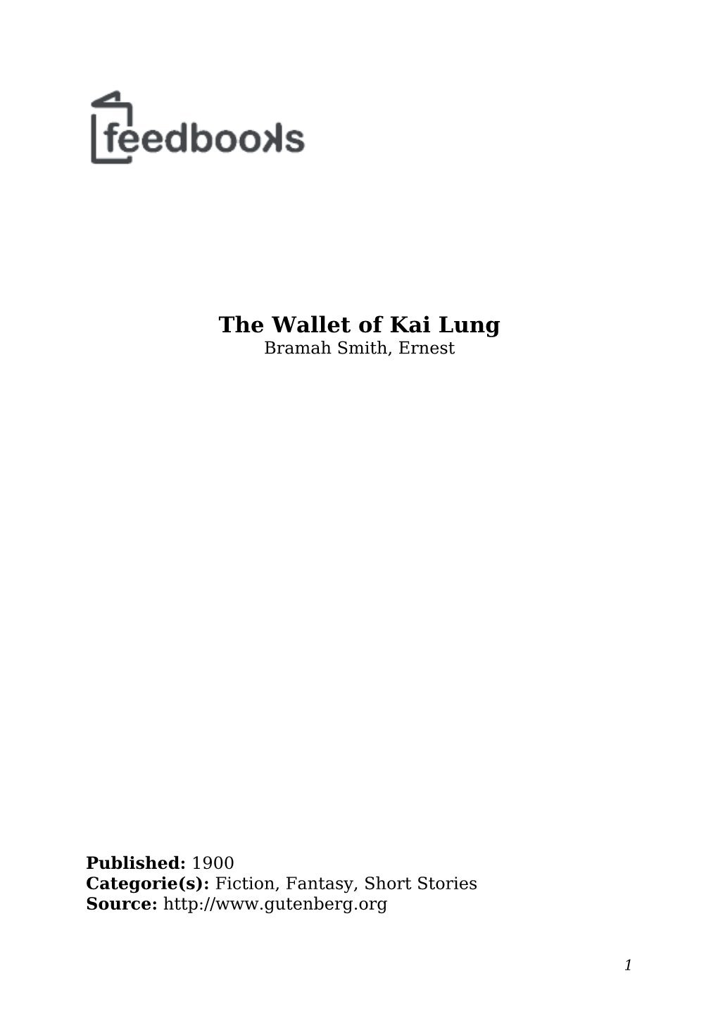 The Wallet of Kai Lung Bramah Smith, Ernest