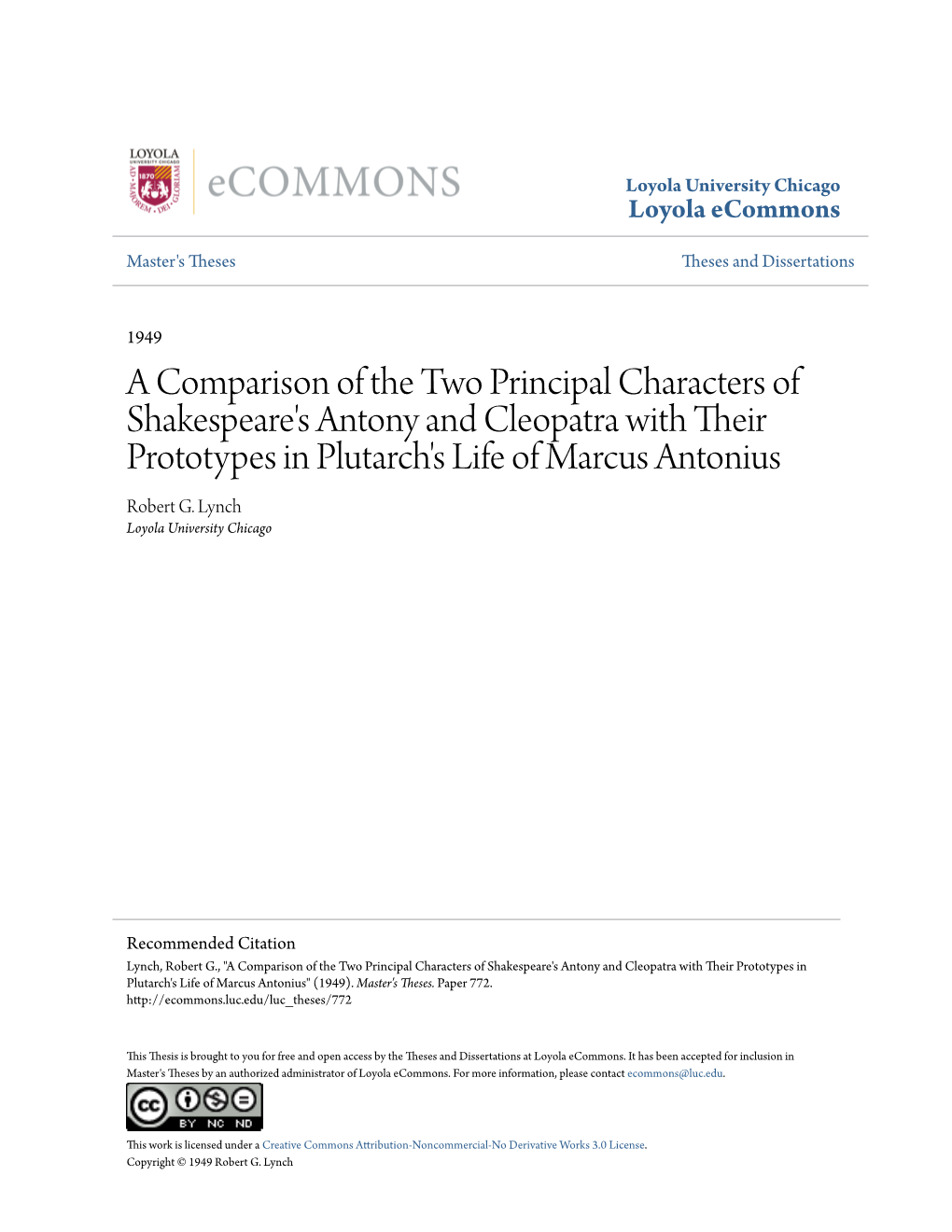 A Comparison of the Two Principal Characters of Shakespeare's Antony and Cleopatra with Their Prototypes in Plutarch's Life of Marcus Antonius Robert G