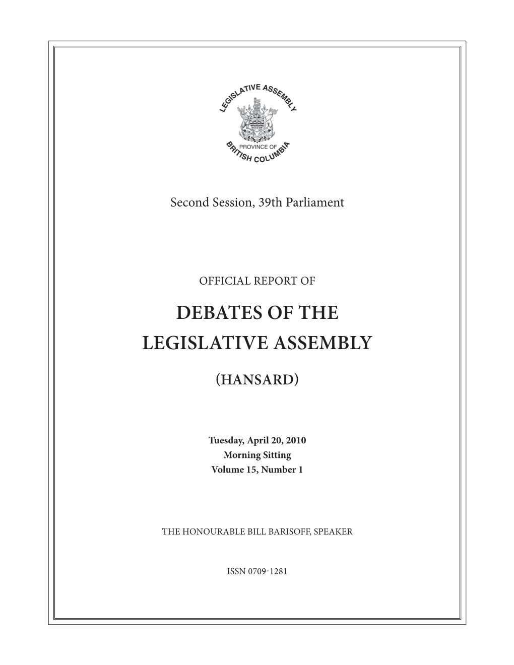 Debates of the Legislative Assembly