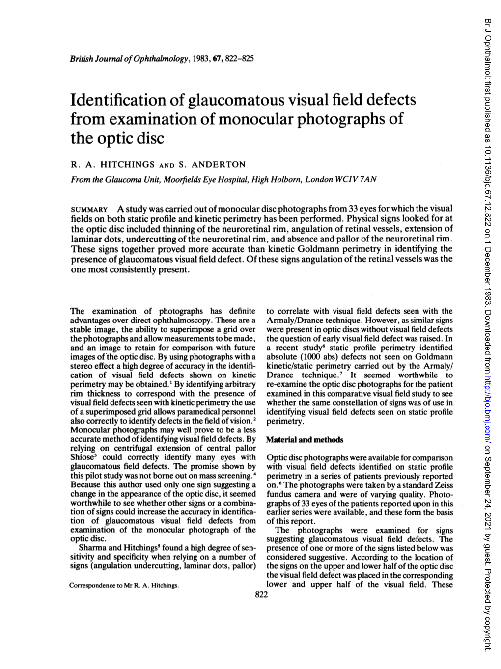 From Examination of Monocular Photographs of the Optic Disc