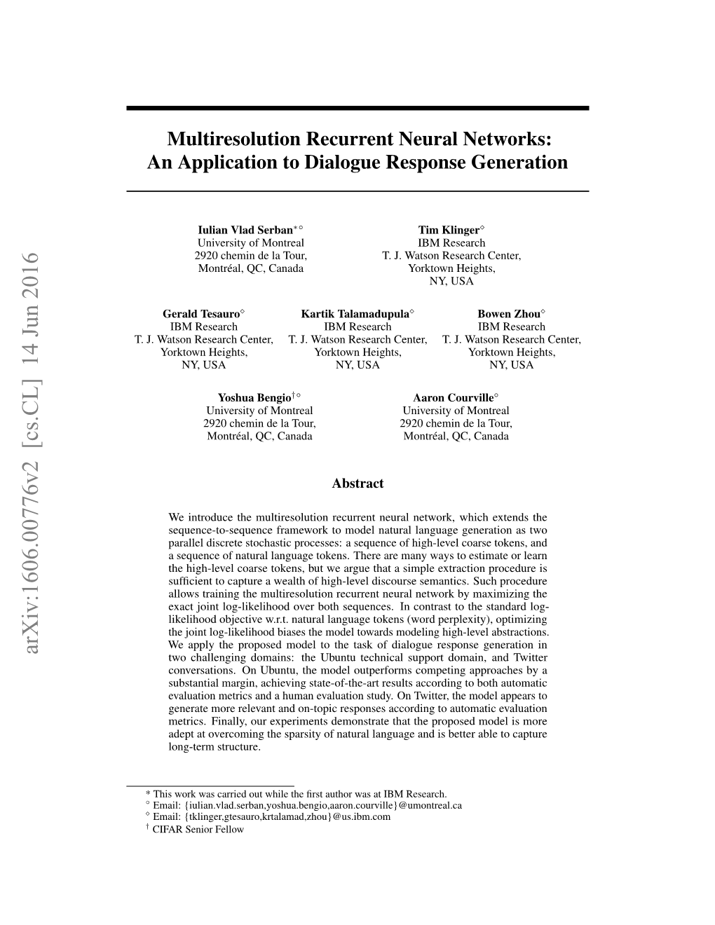 Multiresolution Recurrent Neural Networks: an Application to Dialogue Response Generation