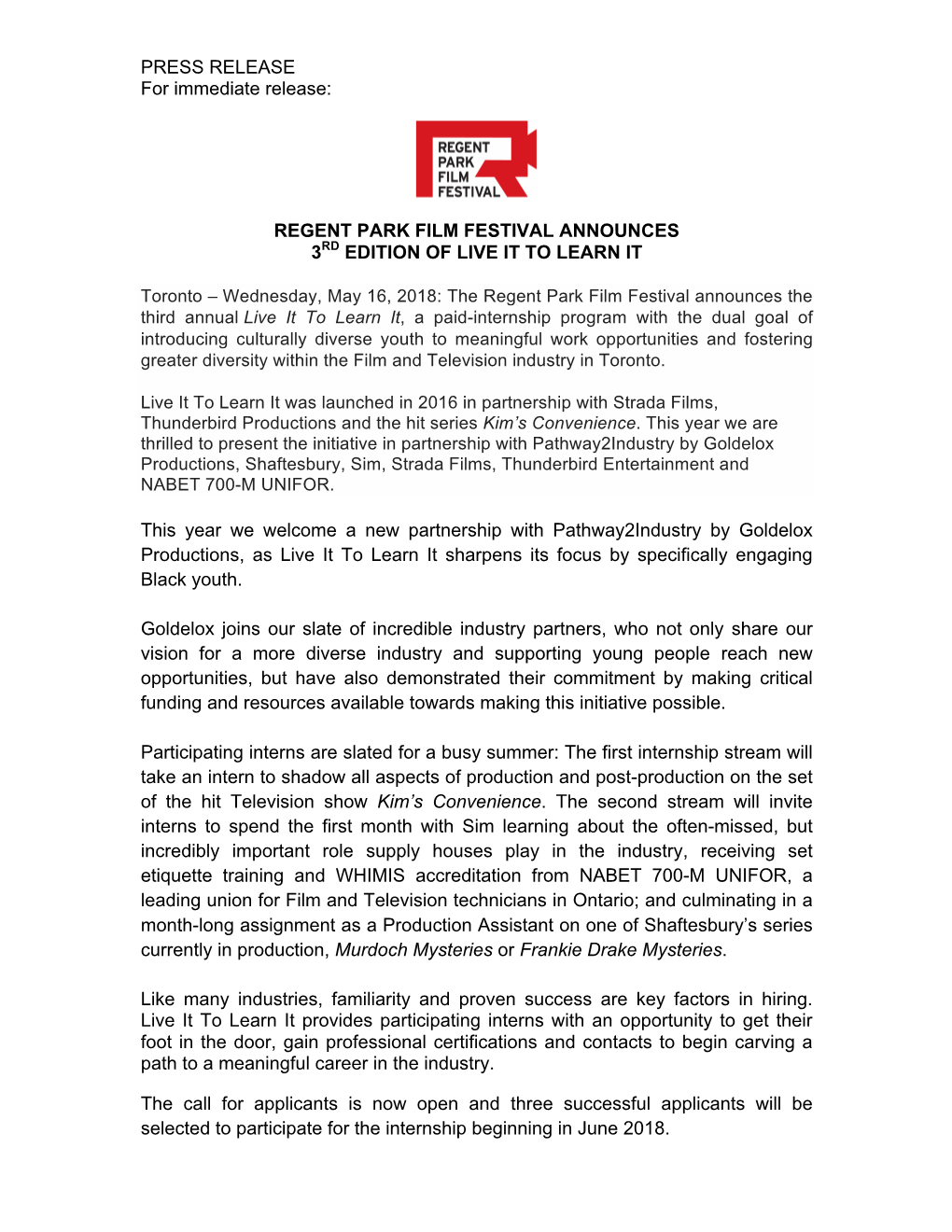 PRESS RELEASE for Immediate Release: REGENT PARK FILM