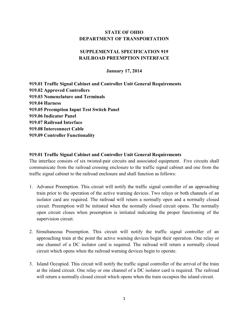 STATE of OHIO DEPARTMENT of TRANSPORTATION SUPPLEMENTAL SPECIFICATION 919 RAILROAD PREEMPTION INTERFACE January 17, 2014 919.01