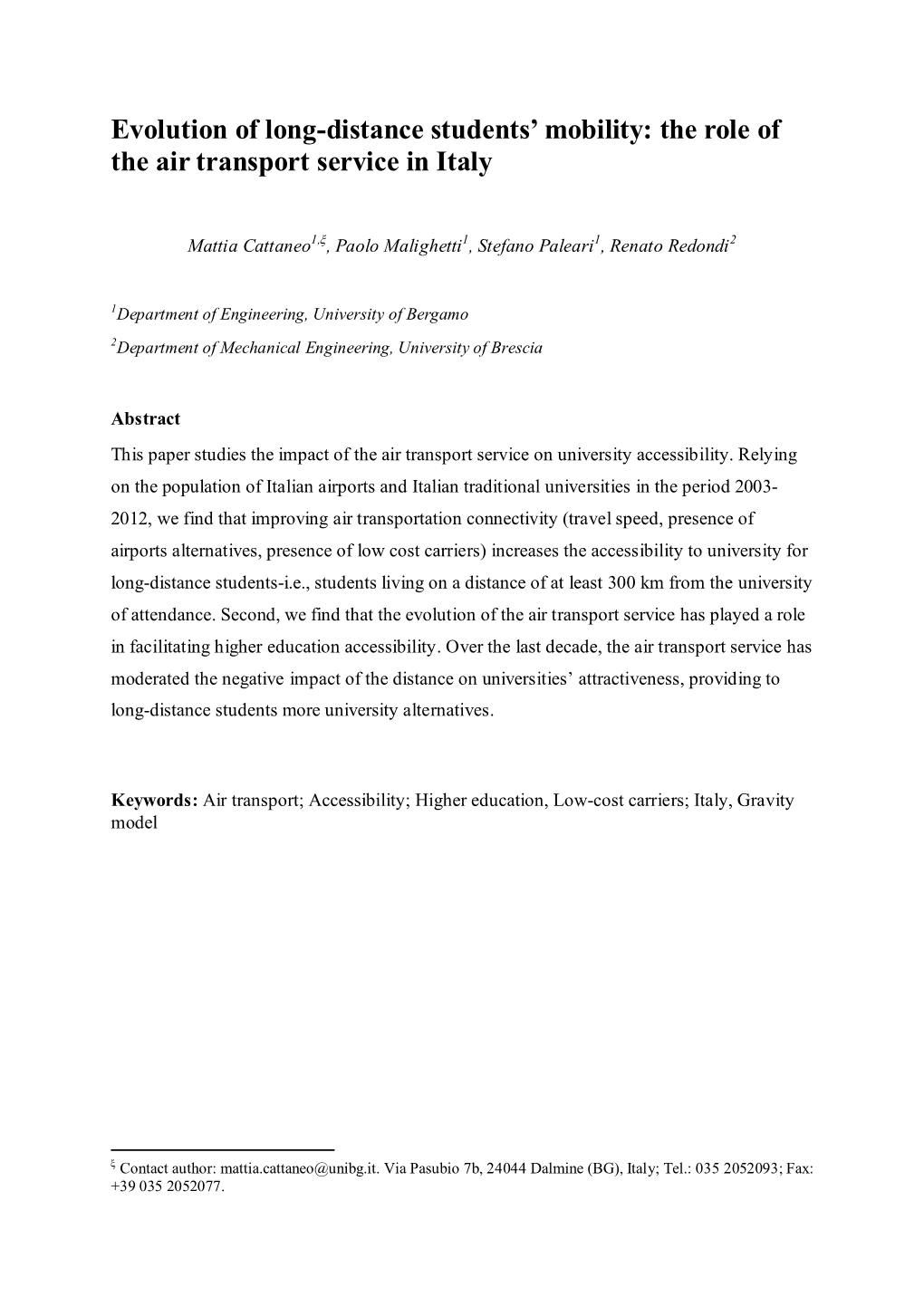 Evolution of Long-Distance Students' Mobility