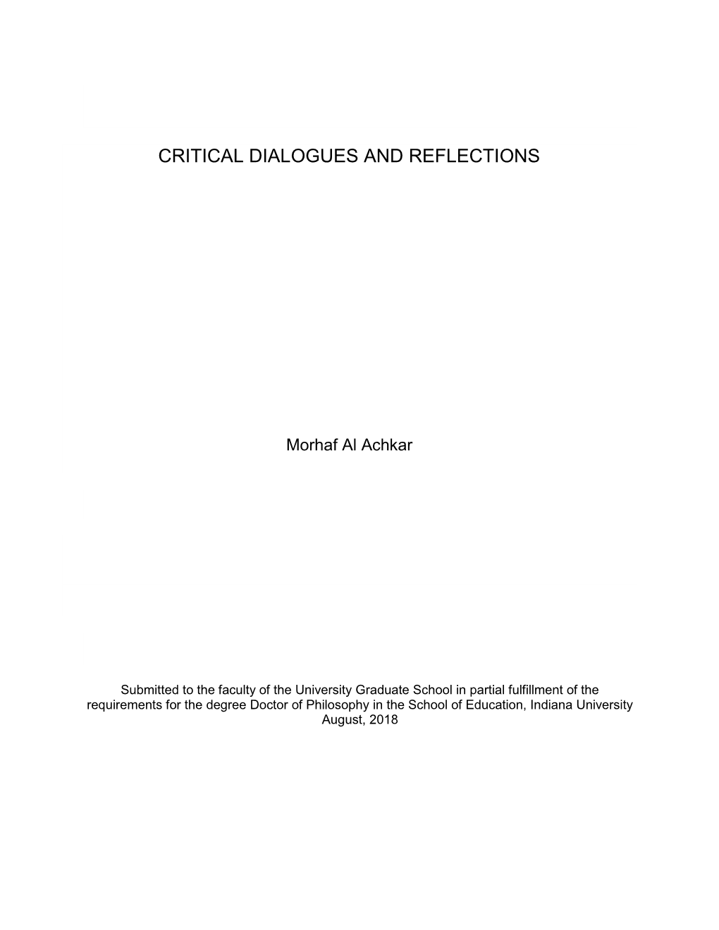 Critical Dialogues and Reflections