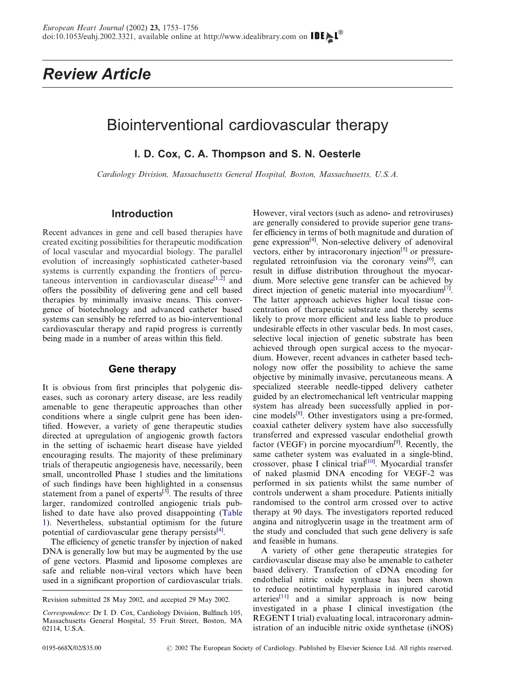 Biointerventional Cardiovascular Therapy