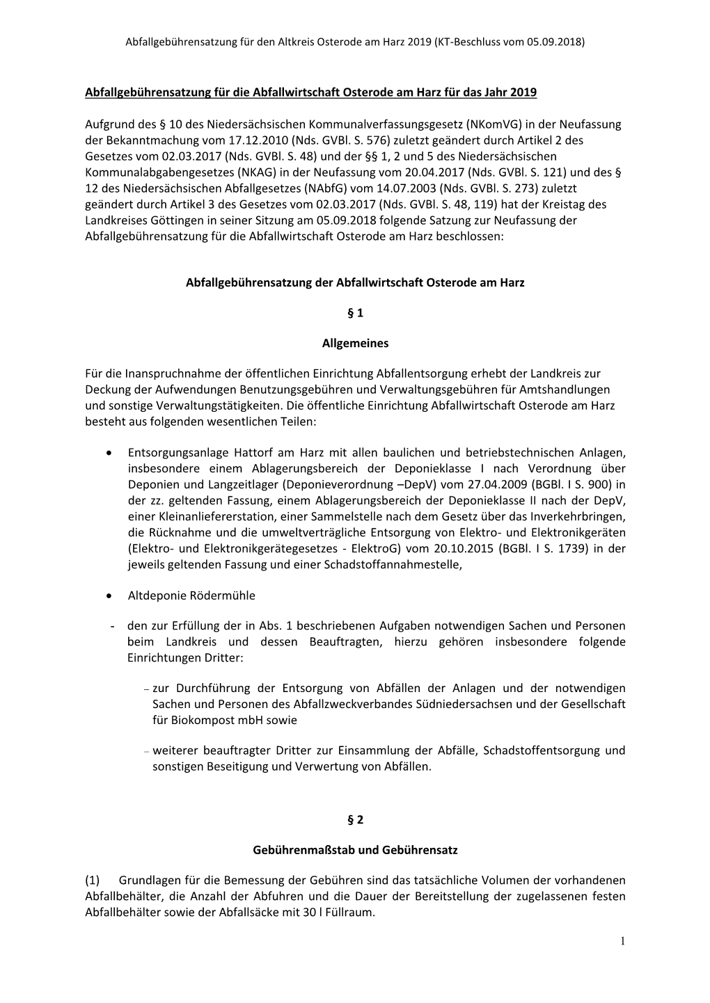 Abfallgebührensatzung Für Den Altkreis Osterode Am Harz 2019 (KT-Beschluss Vom 05.09.2018)