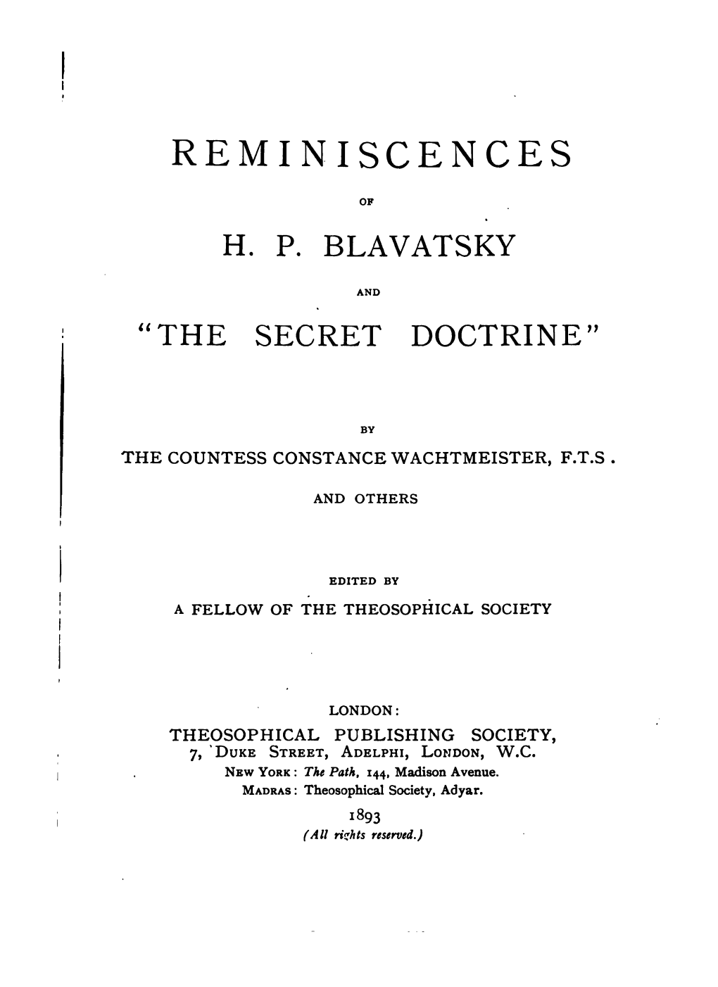 Reminiscences of H. P. Blavatsky and "The Secret Doctrine"