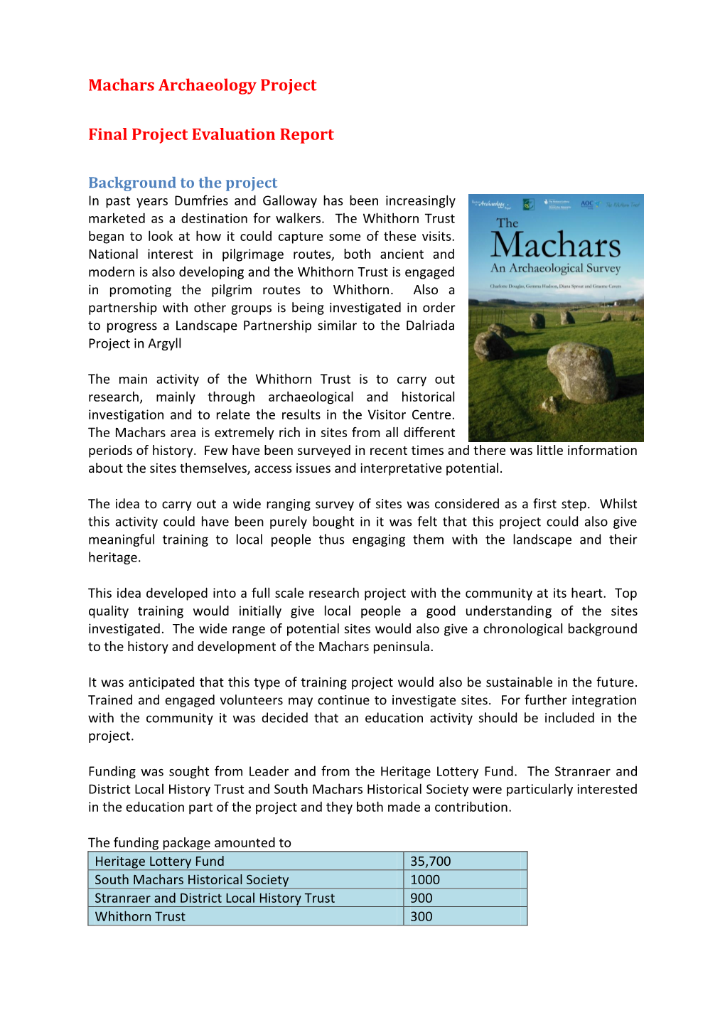 Machars Archaeology Project Final Project Evaluation Report