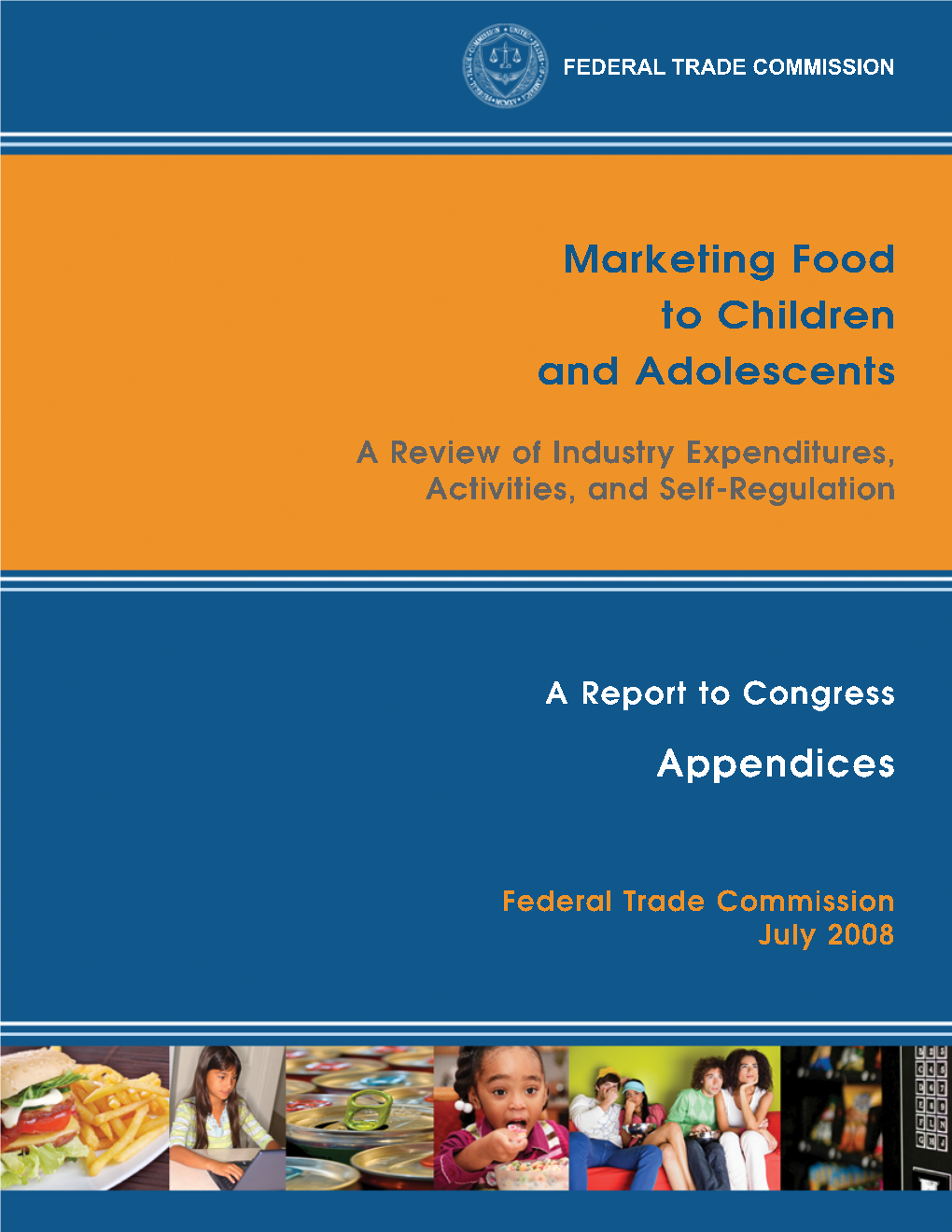 Marketing Food to Children and Adolescents