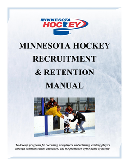 Minnesota Hockey Recruitment & Retention