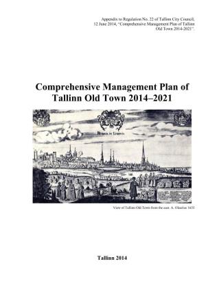 Comprehensive Management Plan of Tallinn Old Town 2014–2021