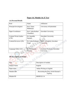 Paper 14; Module 16; E Text (A) Personal Details Role Name Affiliation Principal Investigator Prof