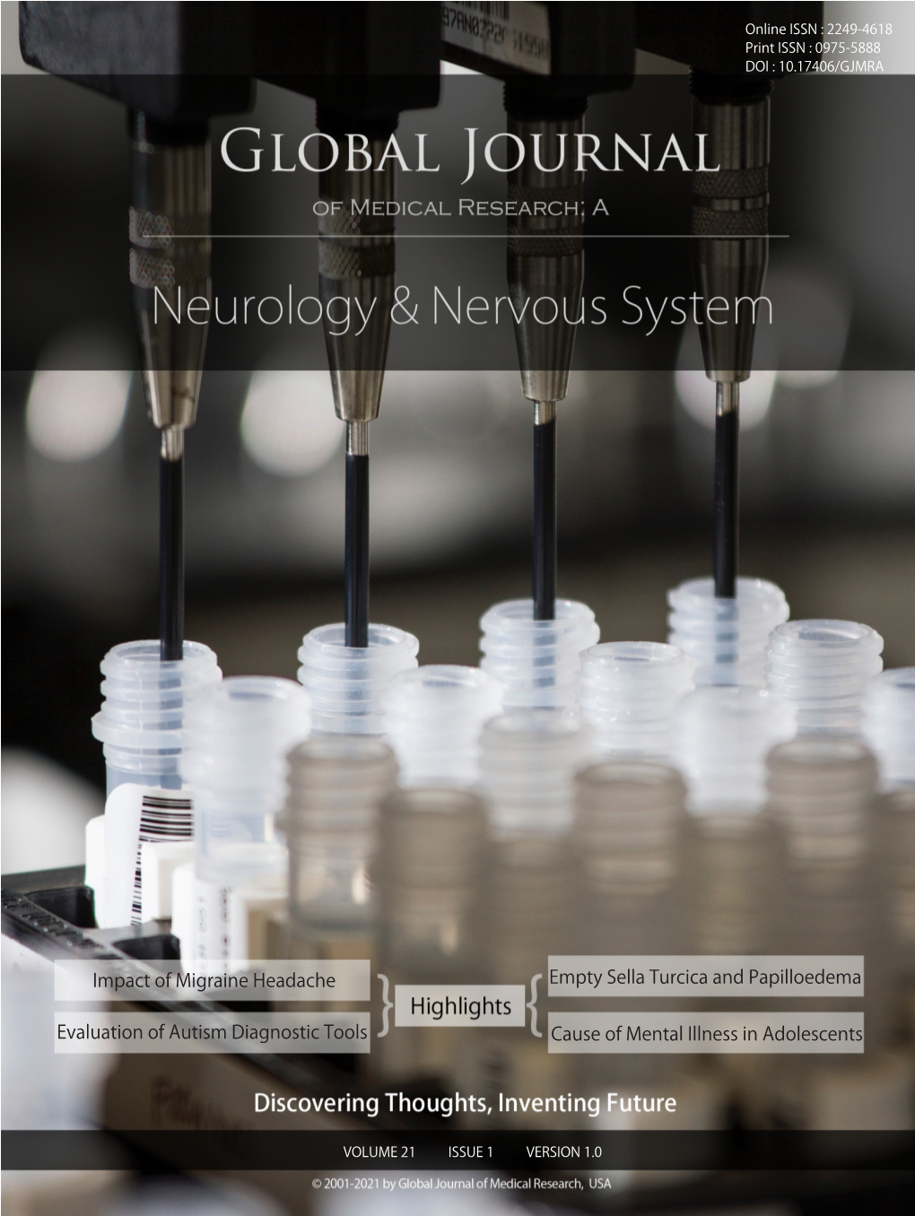 Global Journal of Medical Research: a Neurology and Nervous System