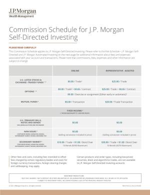 Commission/Fee Schedule for J.P. Morgan Self-Directed Investing and J.P. Morgan Automated Investing