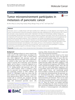 Tumor Microenvironment Participates in Metastasis of Pancreatic Cancer Bo Ren, Ming Cui, Gang Yang, Huanyu Wang, Mengyu Feng, Lei You*† and Yupei Zhao*†