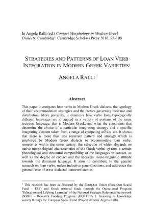 Strategies and Patterns of Loan Verb Integration in Modern Greek Varieties1