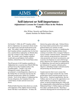 Self-Interest Or Self-Importance: Afghanistan's Lessons for Canada's Place in the Modern World