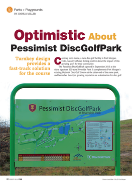 Optimistic About Pessimist Discgolfpark