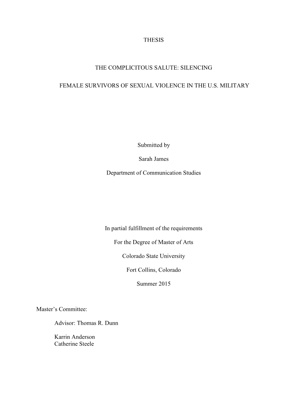 Thesis the Complicitous Salute: Silencing Female