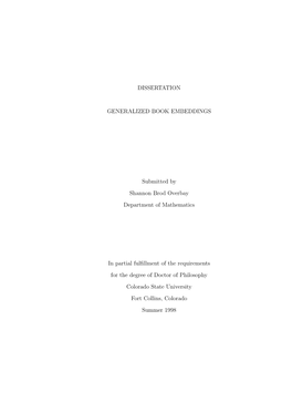 DISSERTATION GENERALIZED BOOK EMBEDDINGS Submitted By