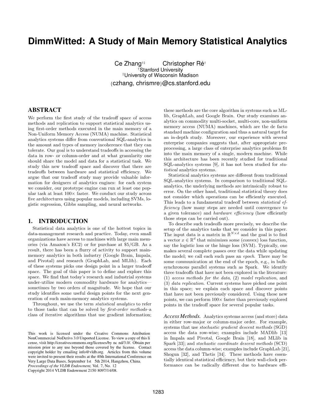 Dimmwitted: a Study of Main-Memory Statistical Analytics