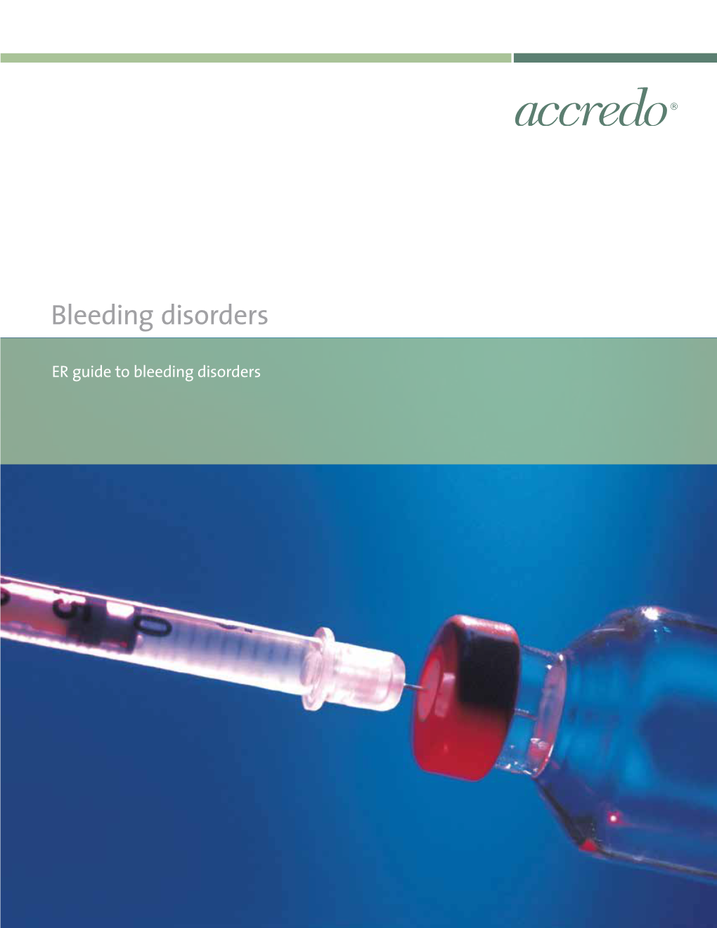 ER Guide to Bleeding Disorders