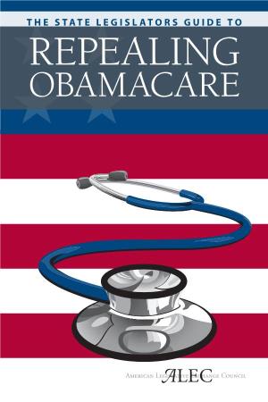 Obamacare © 2011 American Legislative Exchange Council All Rights Reserved