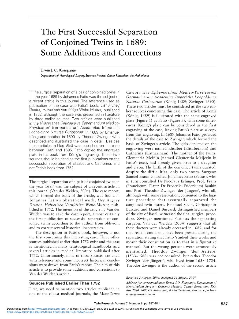 The First Successful Separation of Conjoined Twins in 1689: Some Additions and Corrections