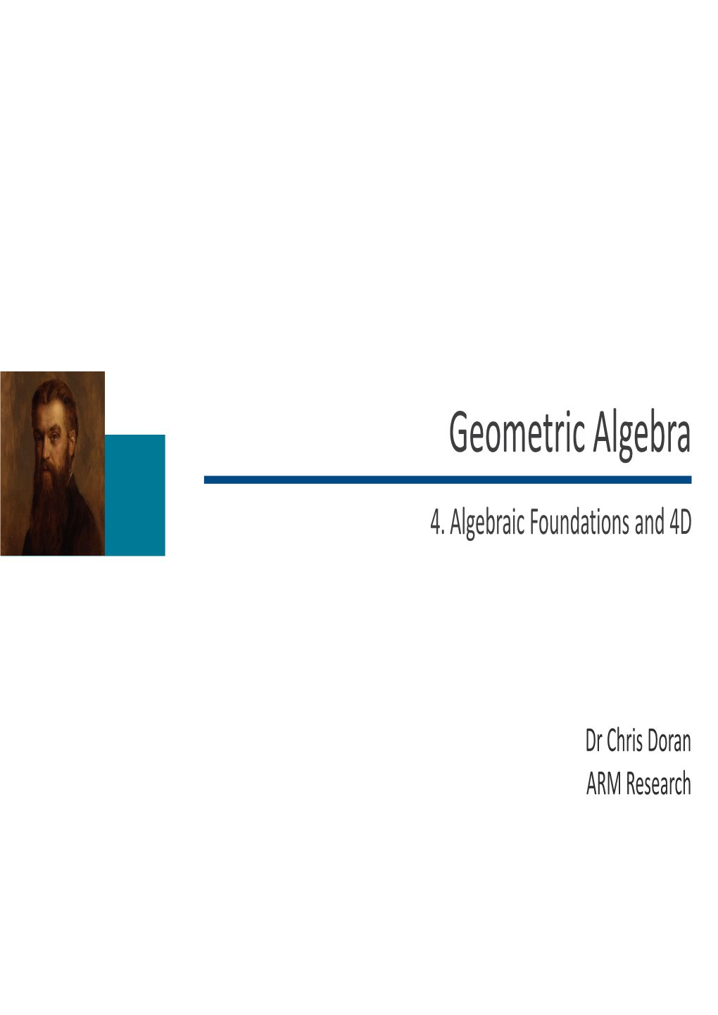 Geometric Algebra 4